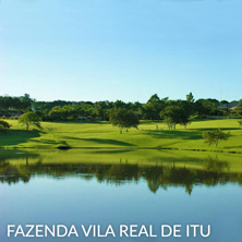 Fazenda Vila Real de Itu - Itu